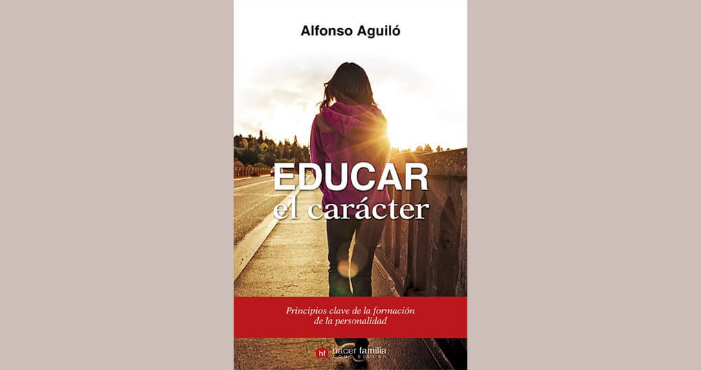 Educar el carácter