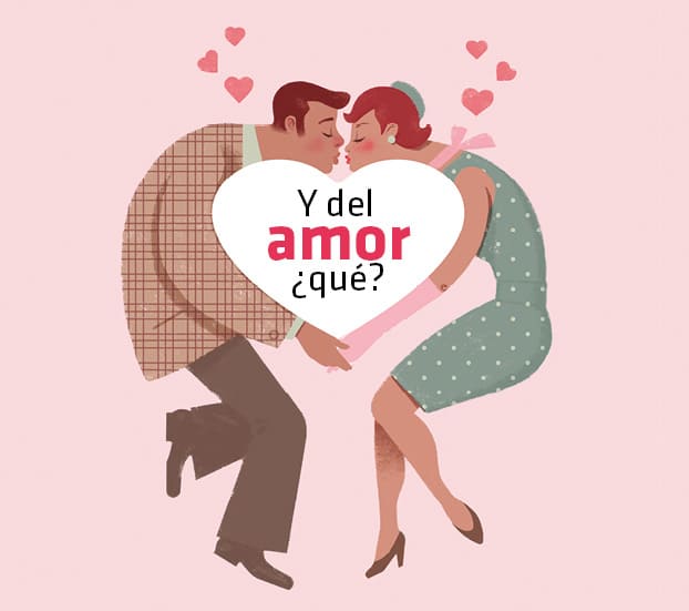 Y del amor ¿qué? Ilustración: José Miguel de la Peña