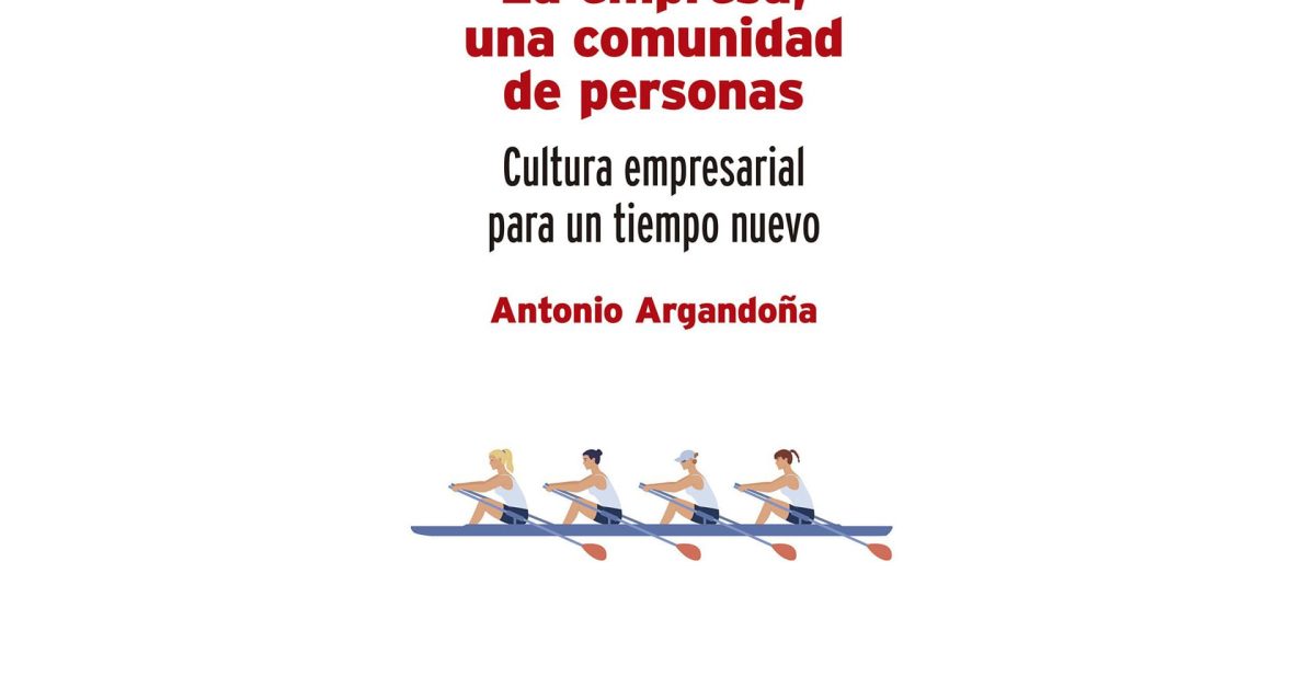 La empresa, una comunidad de personas